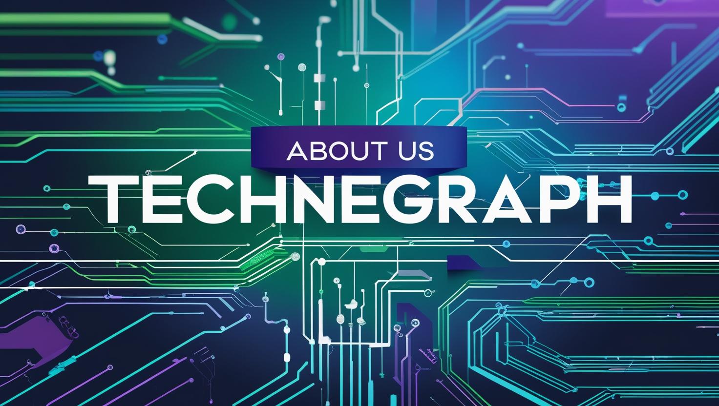 About us technegraph